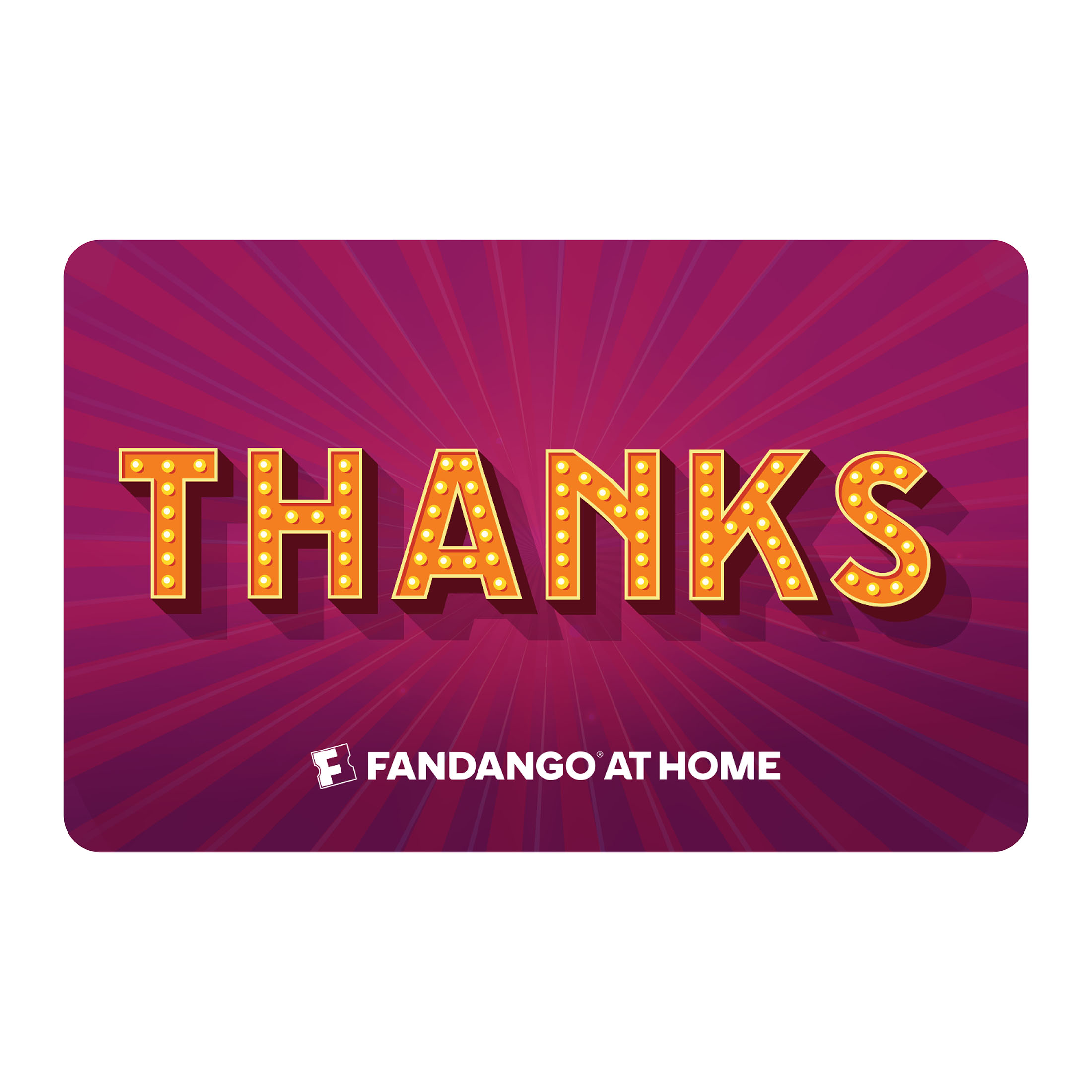 $15 Fandango at Home 'Thank You' eGift Card (Email Delivery)